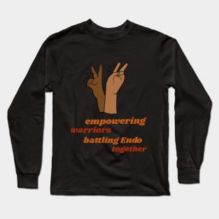 empowering warriors: battling Endo together Long Sleeve T-Shirt